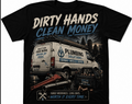 Dirty Hands Clean Money Work Van Tee