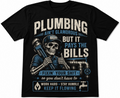 Plumbing Ain’t Glamorous Tee – Pays The Bills Edition
